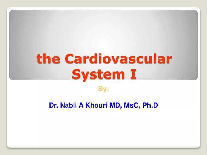 the cardiovascular system i