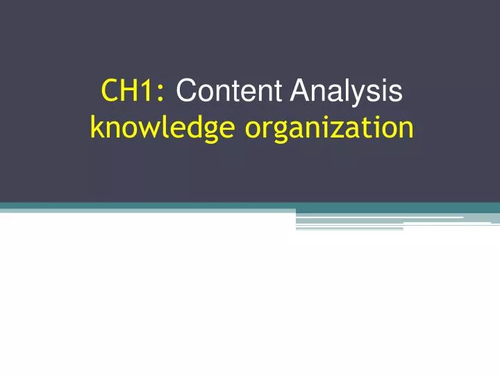 ch1 content analysis knowledge organization