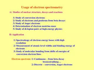 Usage of electron spectrometry