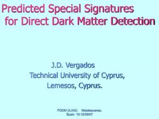 Predicted Special Signatures for Direct Dark Matter Detection