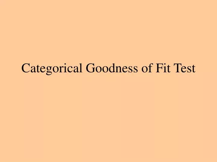 categorical goodness of fit test
