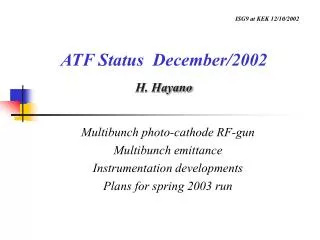 ATF Status December/2002 H. Hayano