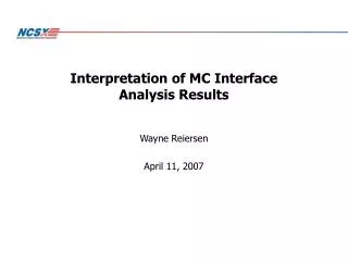Interpretation of MC Interface Analysis Results