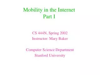 Mobility in the Internet Part I