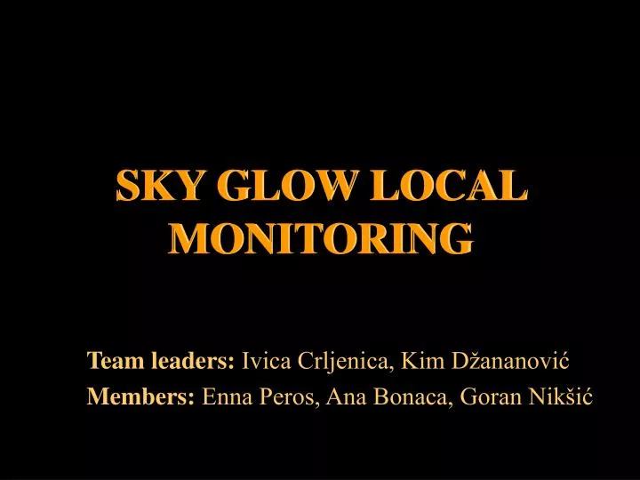 sky glow local monitoring