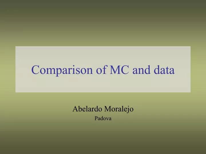 comparison of mc and data