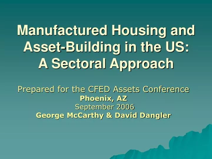 manufactured housing and asset building in the us a sectoral approach
