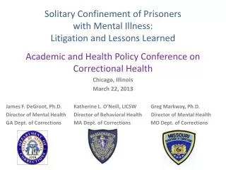 Solitary Confinement of Prisoners with Mental Illness: Litigation and Lessons Learned