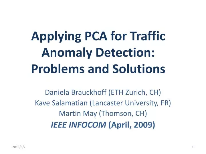 applying pca for traffic anomaly detection problems and solutions