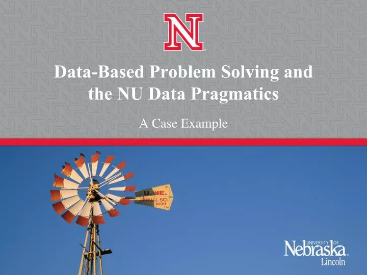 data based problem solving and the nu data pragmatics