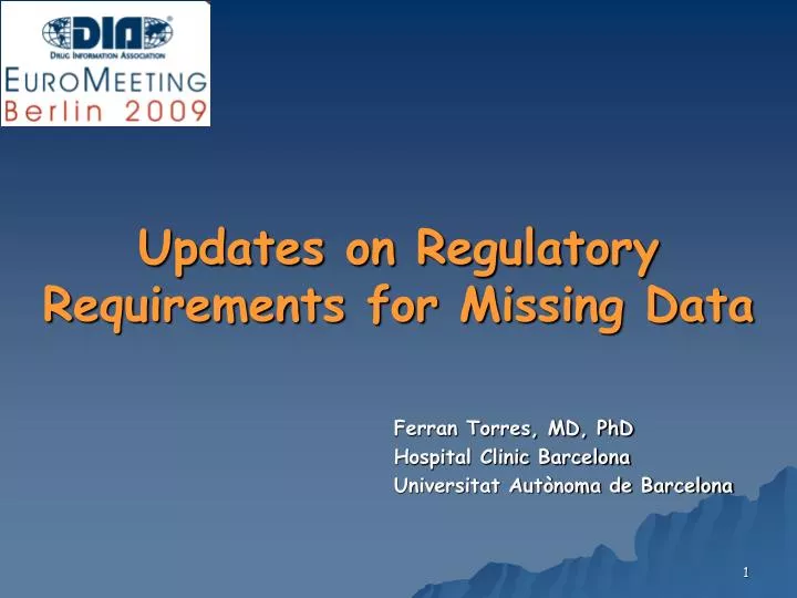 updates on regulatory requirements for missing data