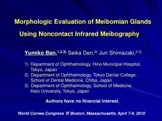 Morphologic Evaluation of Meibomian Glands Using Noncontact Infrared Meibography