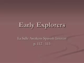 Early Explorers