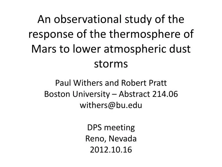 an observational study of the response of the thermosphere of mars to lower atmospheric dust storms