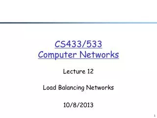 CS433/533 Computer Networks