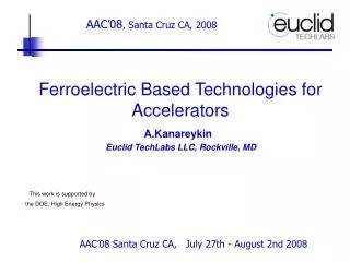 Ferroelectric Based Technologies for Accelerators