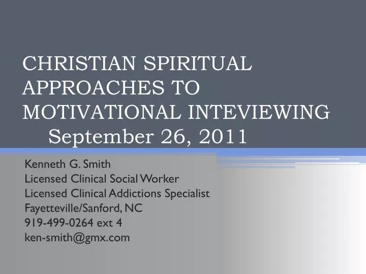 christian spiritual approaches to motivational inteviewing september 26 2011