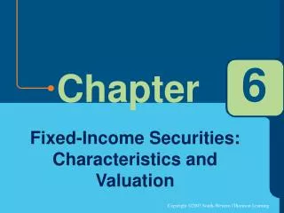 Fixed-Income Securities: Characteristics and Valuation