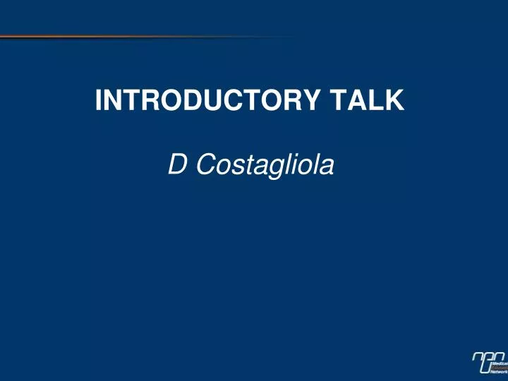 introductory talk