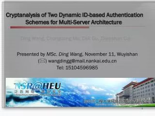 Cryptanalysis of Two Dynamic ID-based Authentication Schemes for Multi-Server Architecture