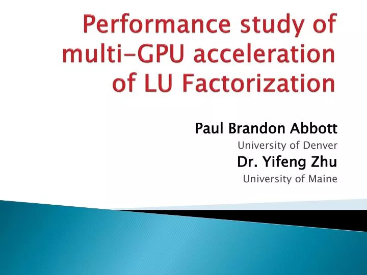 performance study of multi gpu acceleration of lu factorization