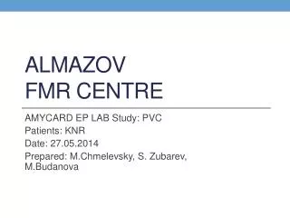 Almazov FMR centre