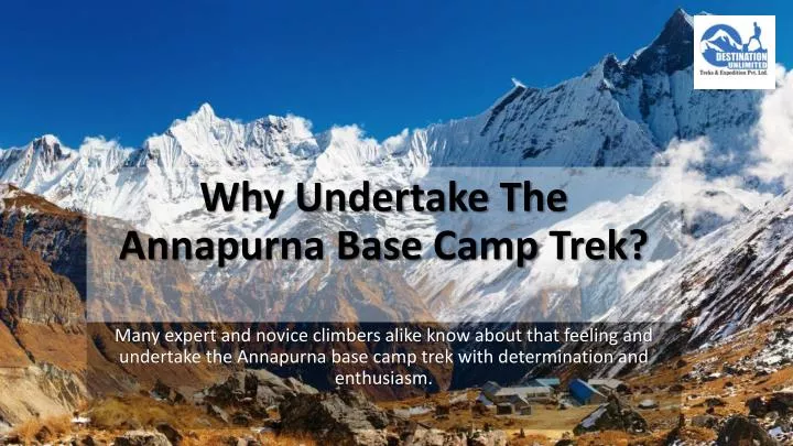 why undertake the annapurna base camp trek