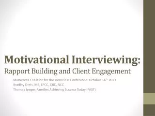 Motivational Interviewing: Rapport Building and Client Engagement