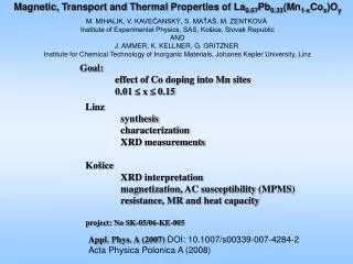 Magnetic, Transport and Thermal Properties of La 0.67 Pb 0.33 (Mn 1-x Co x )O y