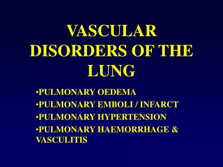 vascular disorders of the lung