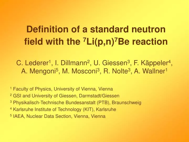 definition of a standard neutron field with the 7 li p n 7 be reaction