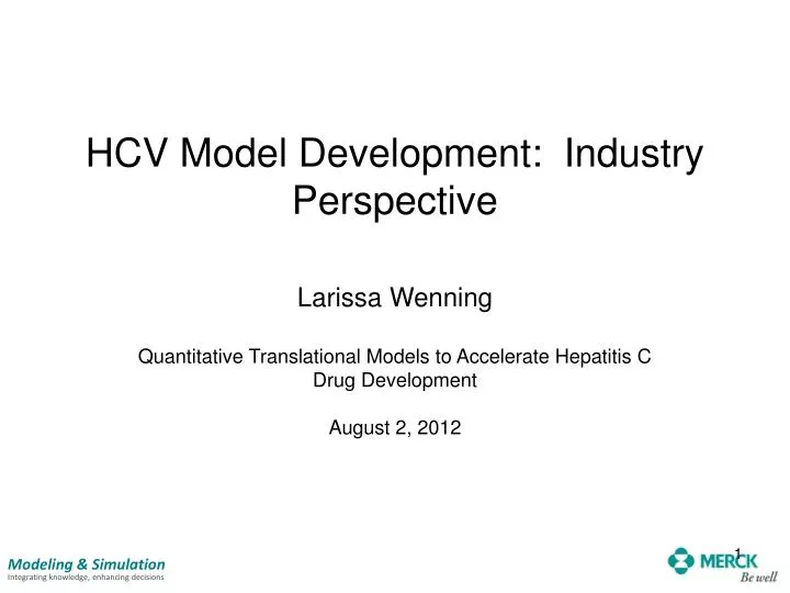 hcv model development industry perspective