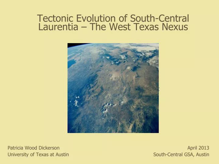 tectonic evolution of south central laurentia the west texas nexus