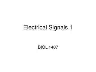 Electrical Signals 1
