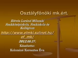 oszt lyf n ki mk rt