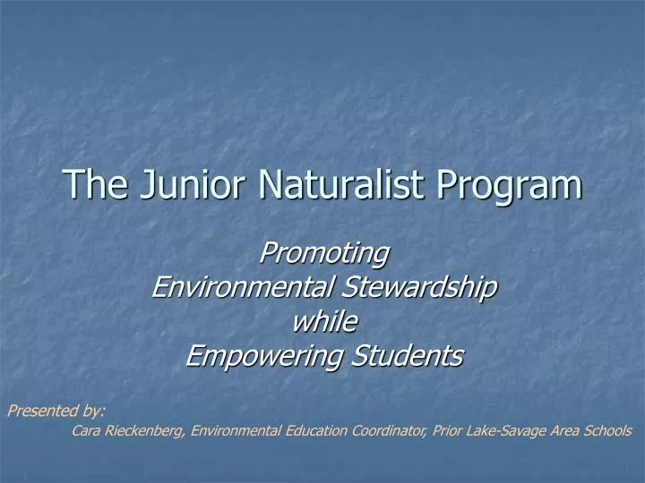 the junior naturalist program