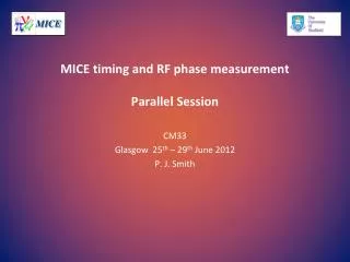 MICE timing and RF phase measurement Parallel Session