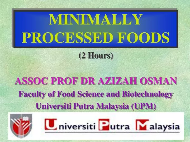 minimally processed foods