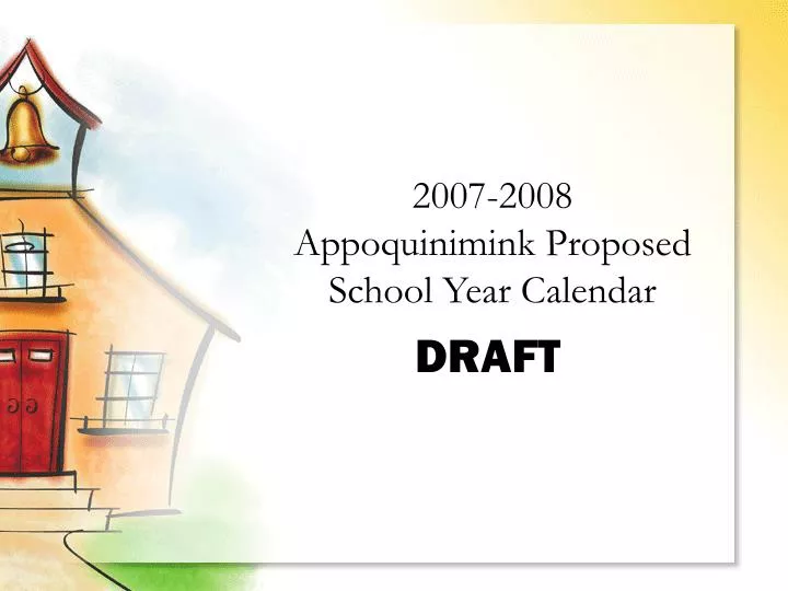 2007 2008 appoquinimink proposed school year calendar