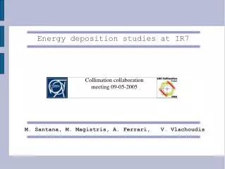 Energy deposition studies at IR7