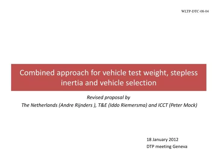 combined approach for vehicle test weight stepless inertia and vehicle selection