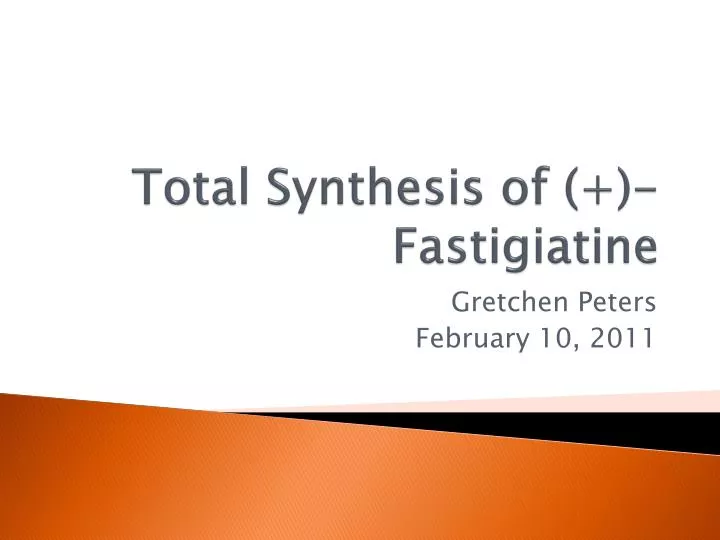total synthesis of fastigiatine