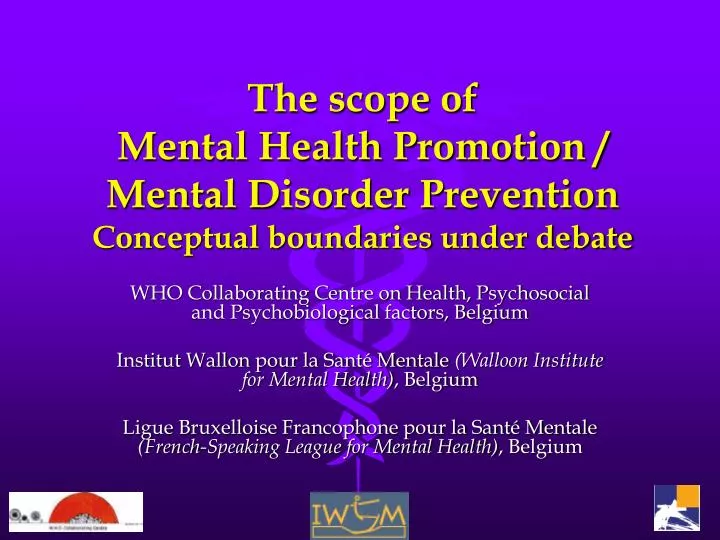the scope of mental health promotion mental disorder prevention conceptual boundaries under debate
