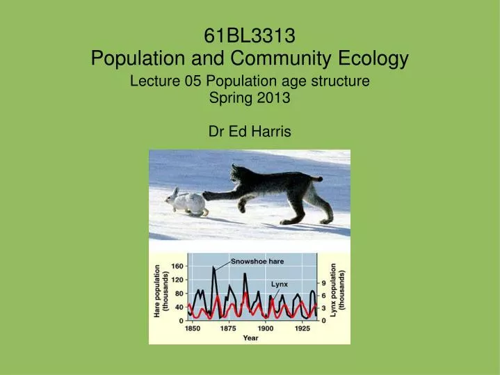 lecture 05 population age structure spring 2013 dr ed harris