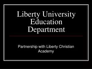 Liberty University Education Department