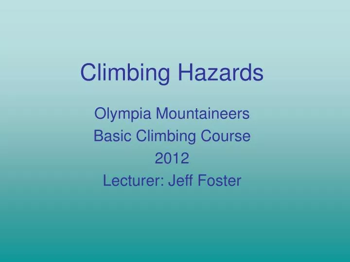 climbing hazards