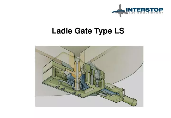 ladle gate type ls