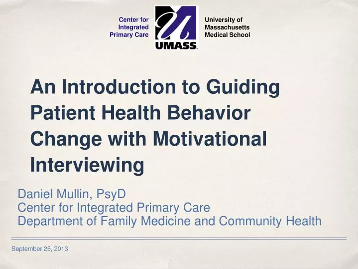 an introduction to guiding patient health behavior change with motivational interviewing