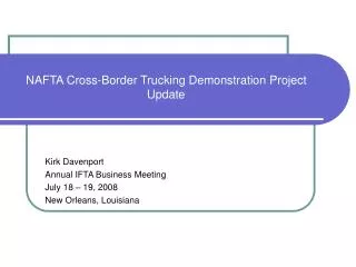 NAFTA Cross-Border Trucking Demonstration Project Update