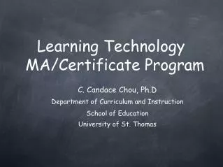 Learning Technology MA/Certificate Program